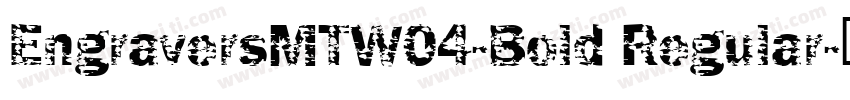 EngraversMTW04-Bold Regular字体转换